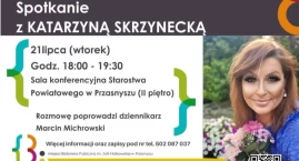Katarzyna Skrzynecka spotka się z mieszkańcami Przas&hellip;