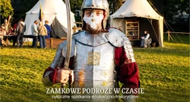 Zamkowe Podróże w Czasie powracają. Na zamku w Ciech&hellip;
