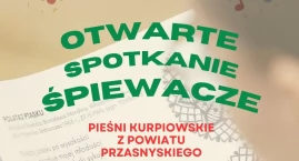 W Jednorożcu ożyją dawne pieśni Kurpiowszczyzny. Każ&hellip;