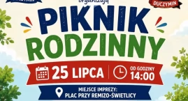 Rodzinny piknik w Duczyminie. Organizatorzy zaprasza&hellip;