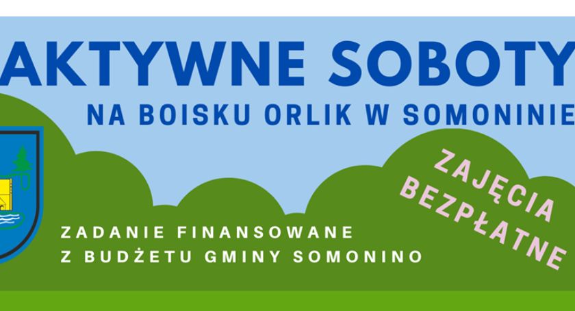 Aktywna Sobota dla dorosłych w Somoninie 