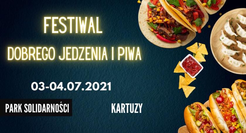 Festiwal Dobrego Jedzenia i Piwa w Kartuzach