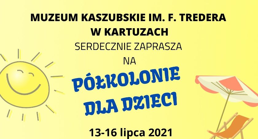 Bezpłatne półkolonie w Muzeum Kaszubskim w Kartuzach