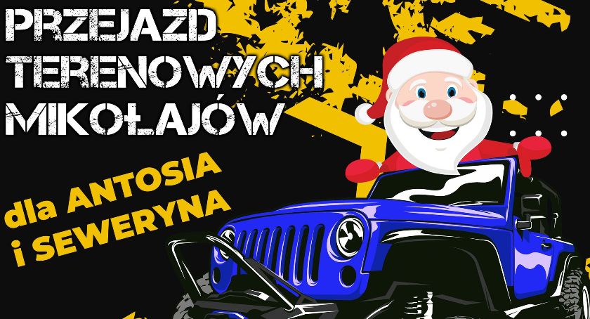 Przejazd Terenowych Mikołajów dla Antosia i Seweryna
