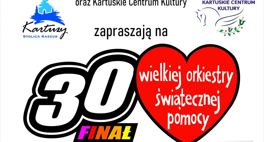 30. Wielki Finał Orkiestry Świątecznej Pomocy w Kartuzach