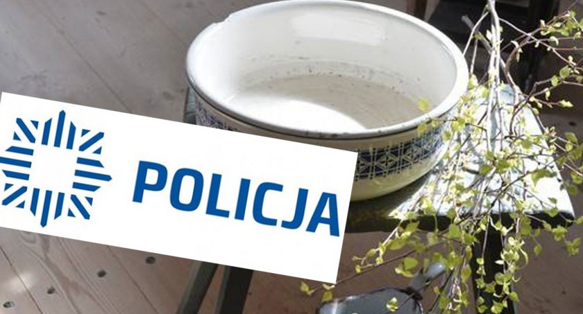 Policja: W Lany Poniedziałek nie wszystko musi ujść na sucho