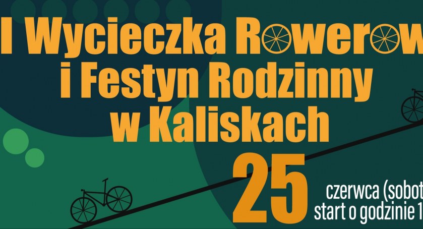 I Wycieczka Rowerowa i Festyn Rodzinny w Kaliskach 