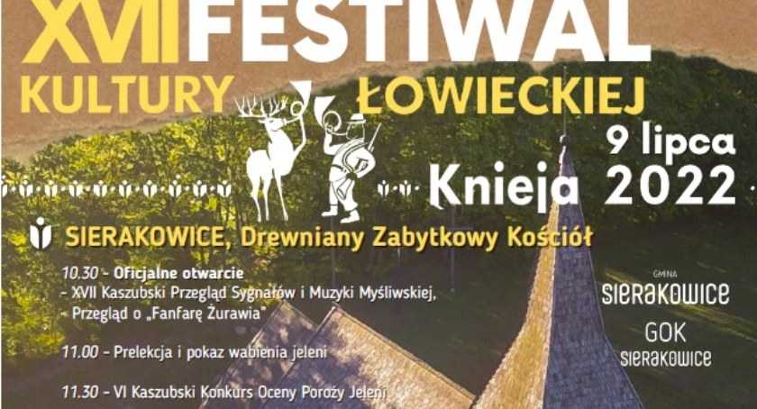 XVII Festiwal Kultury Łowieckiej Knieja Sierakowice-Ostrzyce