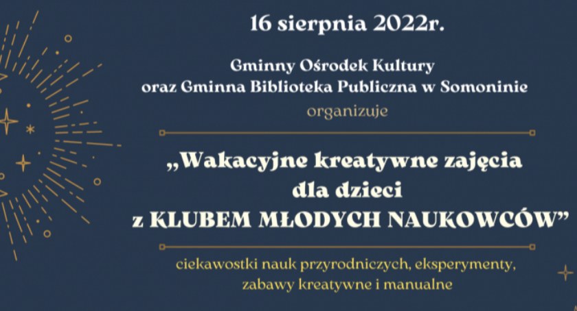 Somonino. Wakacyjne warsztaty z Klubem Młodych Naukowców