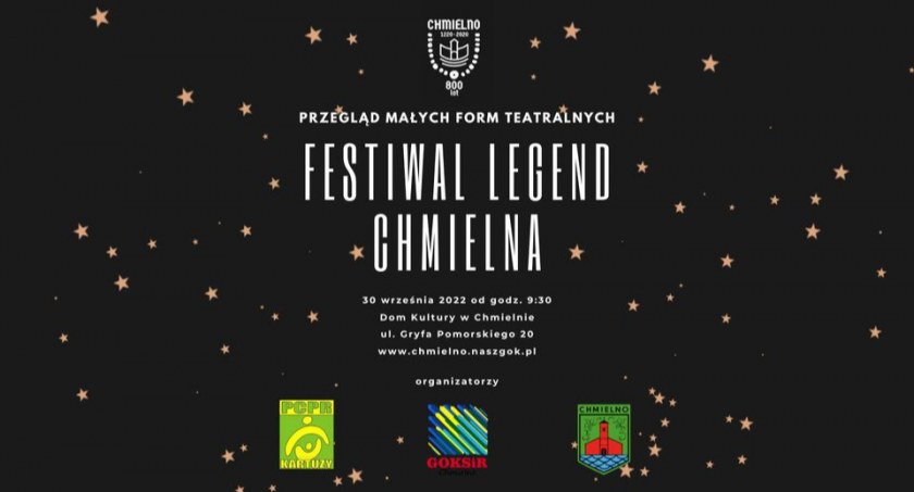 Przegląd Małych Form Teatralnych - Festiwal Legend Chmielna