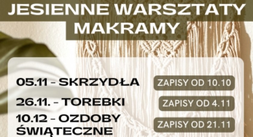 Żukowo. Jesienne warsztaty makramy