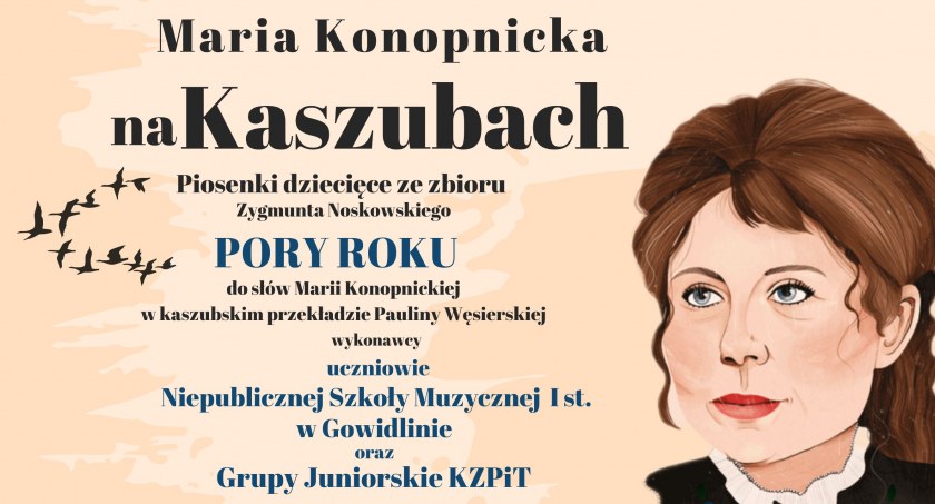 Maria Konopnicka na Kaszubach - koncert piosenek dziecięcych