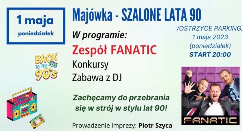 Ostrzyce. Majówka w stylu lat 90-tych