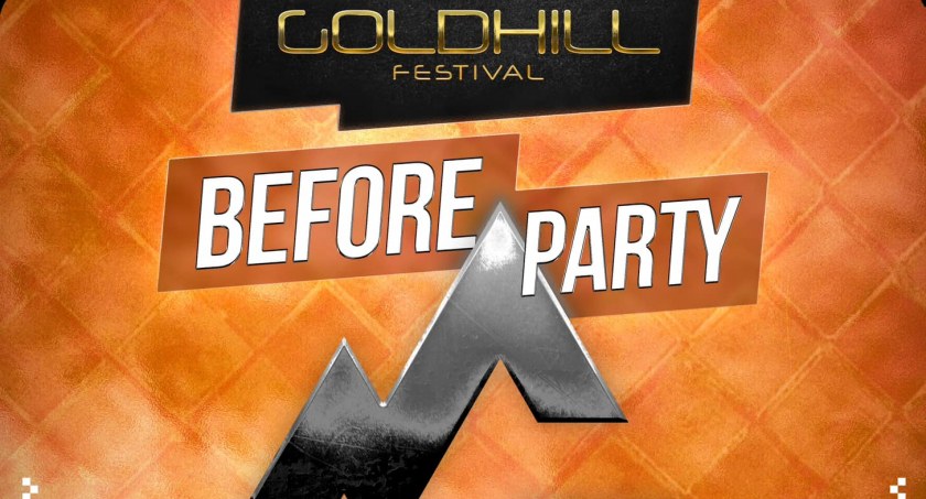 Złota Góra. Before Party Goldhill Festival - rozgrzewka przed festiwalem muzyki elektronicznej