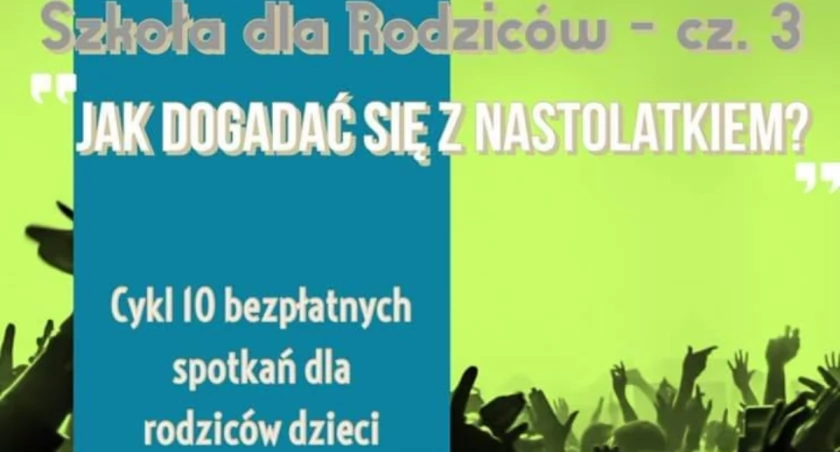 Rodzicu, możesz skorzystać z warsztatów jak rozmawiać z dzieckiem
