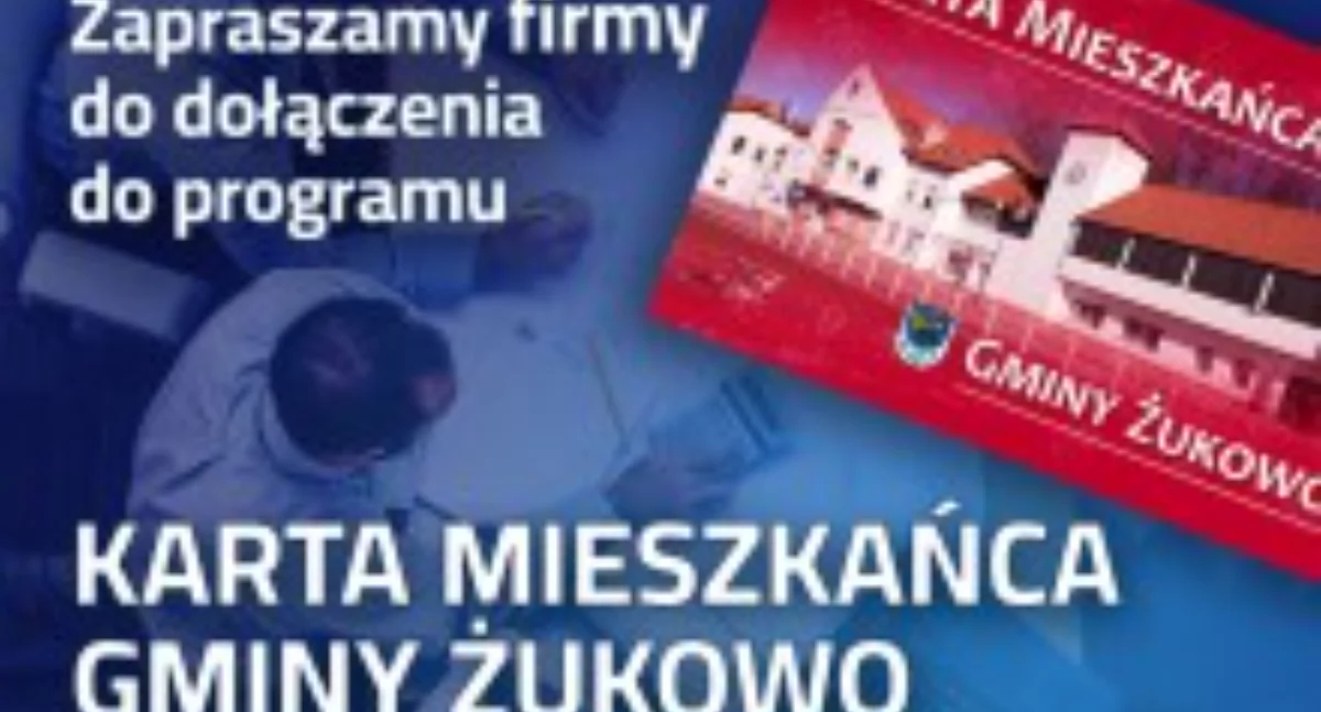 Gmina Żukowo zaprasza lokalne firmy do założenia Karty Mieszkańca
