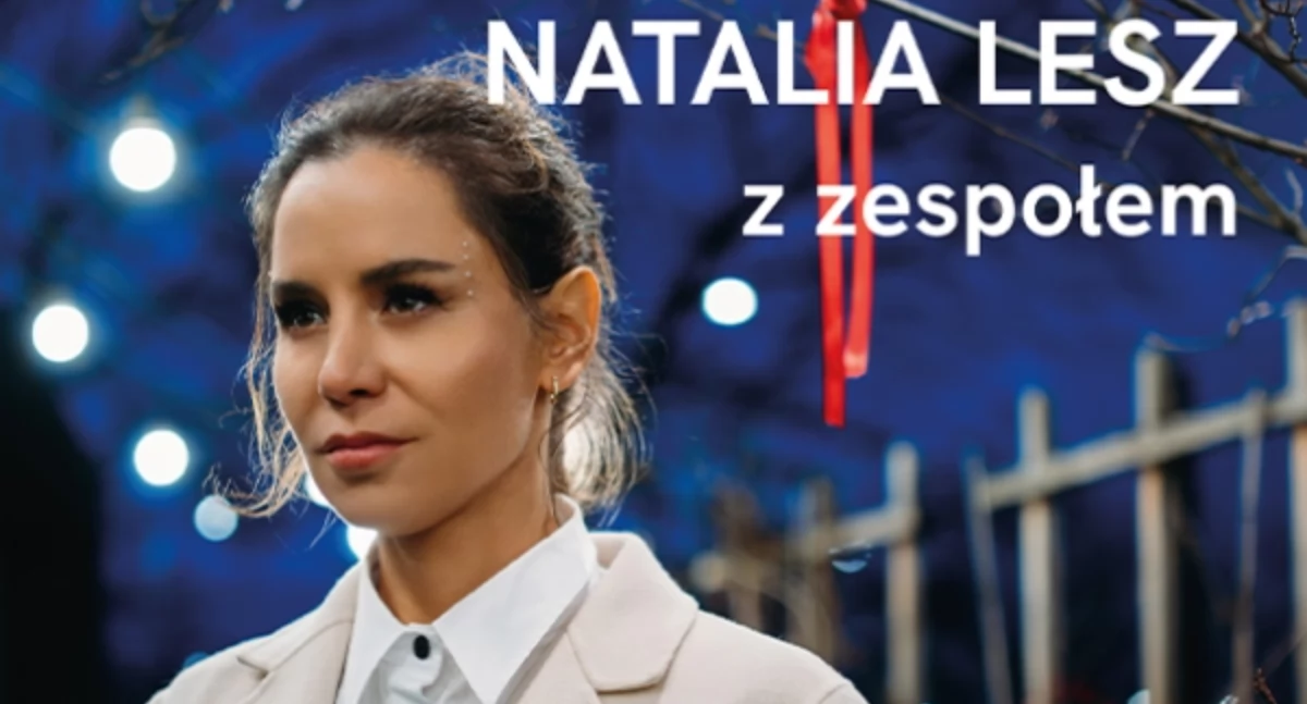 Kartuzy. Osiecka itp. itd. - koncert Natalii Lesz ZMIANA TERMINU