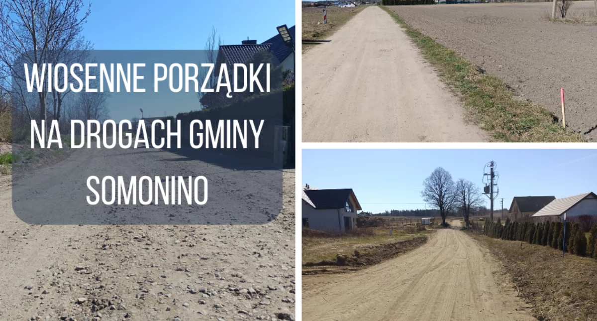 Wiosenne remonty dróg w gminie Somonino. Co już zrobiono, a co jeszcze przed nami?