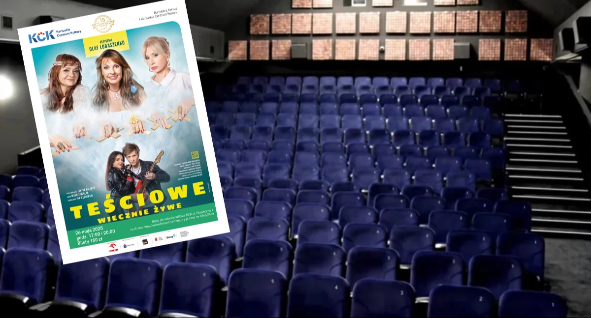 Teściowe wiecznie żywe - spektakl w Kartuskim Centrum Kultury