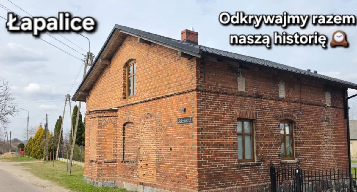 Łapalice. Tu kiedyś pobierano myto i uczono dzieci