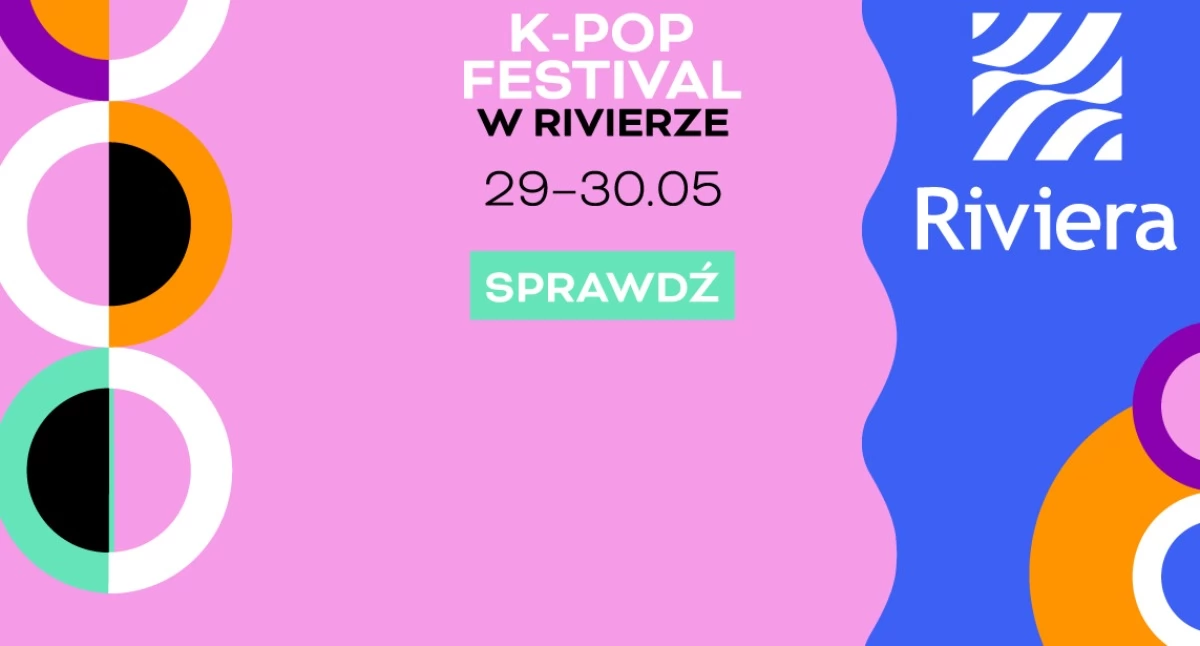 Poczuj klimat Korei w Centrum Riviera. K-pop Festival już 29 i 30 maja