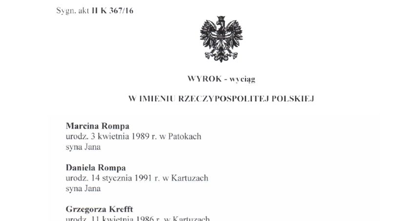 Wyrok Sądu Rejonowego w Kartuzach w sprawie przeciwko Marcinowi Rompie, Danielowi Rompie i Grzegorzowi Kreffcie