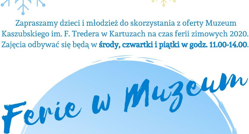 Ferie 2020 w Muzeum Kaszubskim - program