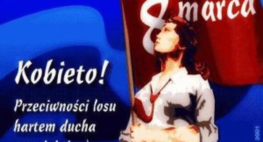 Dzień Kobiet - przeżytek czy wręcz przeciwnie?