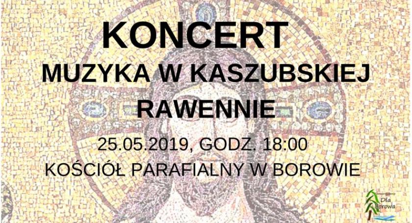Borowo. W sobotę wyjątkowy koncert dla mam