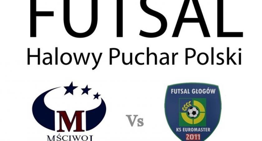 Mściwoj i Budmax powalczą o futsalowy Puchar Polski