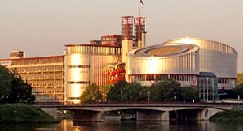 Udał się po sprawiedliwość do Strasburga. Trybunał przyznał 6 tys. euro odszkodowania dla mieszkańca Miechucina