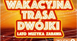 Stężyca na Wakacyjnej Trasie Dwójki!