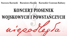 Kartuzy. Koncert Piosenek Wojskowych i Powstańczych
