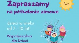 Kartuzy. Półkolonie zimowe w bibliotece 
