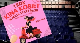 Kino Kobiet w Kartuzach świętuje 1. urodziny. Będzie się działo!