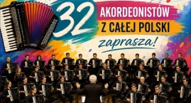 Muzyczna uczta w Sierakowicach - 32 akordeony na jed&hellip;