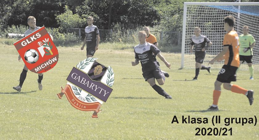 A klasa (II grupa): GLKS Michów - Gabaryty Dęblin