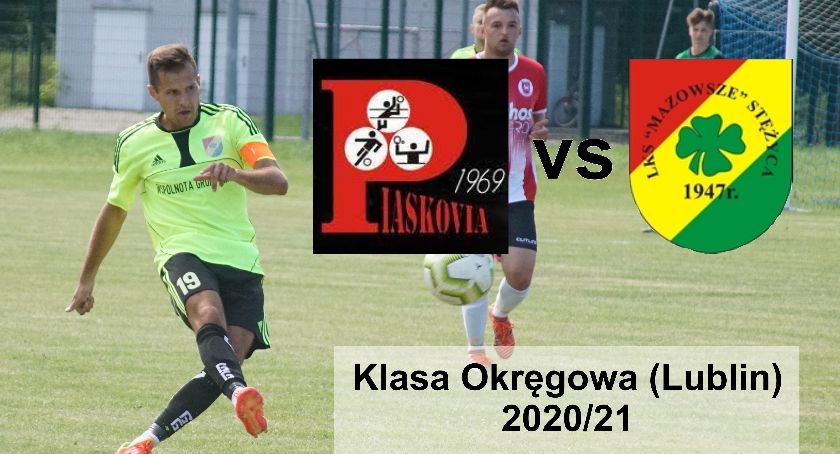 Lubelska Klasa Okręgowa: Piaskovia - Mazowsze Stężyca