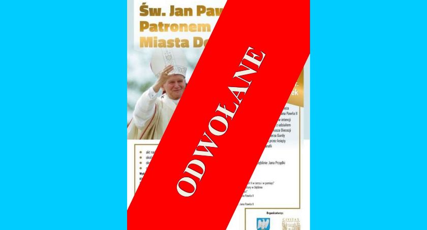 Uroczystości nadania patronatu św. Jana Pawła II nad Dęblinem - odwołane