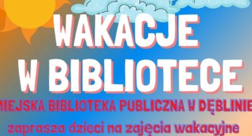 Na zajęcia wakacyjne do biblioteki