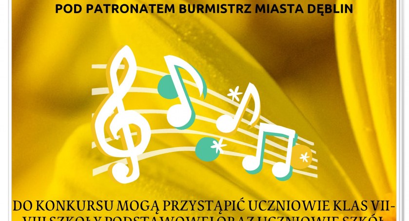 DĘBLIN: Zgłoszenia do konkursu poezji śpiewanej 