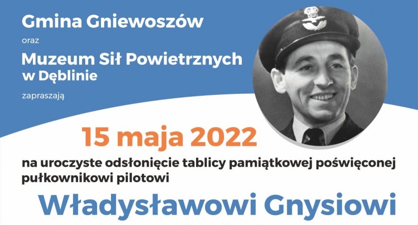 Płk pil. Władysław Gnyś będzie miał swoją tablicę