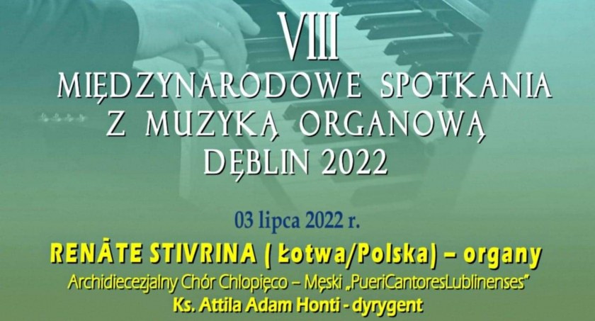 Ruszają Dęblińskie Spotkania z Muzyką Organową