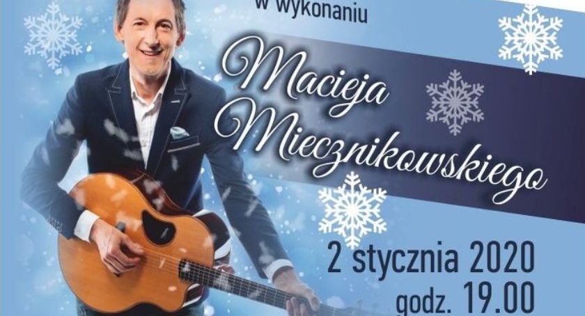 Koncert Kolęd w wykonaniu Macieja Miecznikowskiego