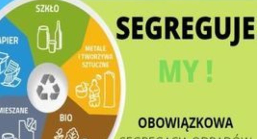 Segreguj odpady, a nie zapłacisz 