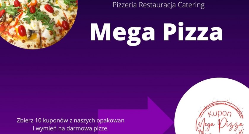 Zbieraj kupony i wymieniaj na darmową pizzę. Nowa promocja w Mega Pizzy