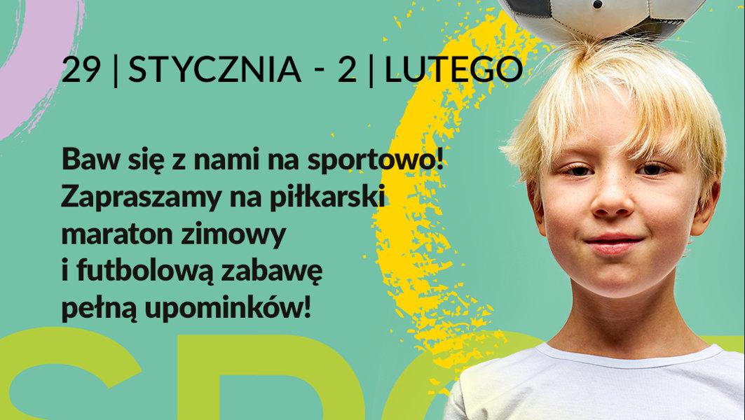 Piłka, bramka, ferie! Na sportowo z Akademią 2012 w Galerii Galena