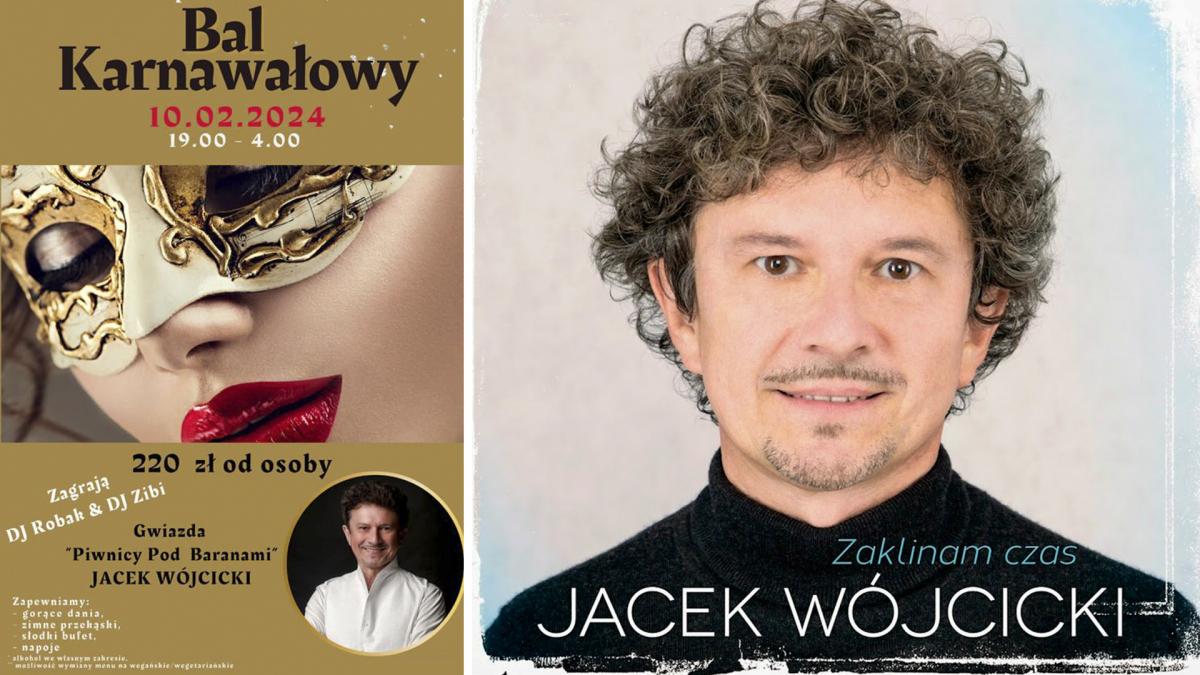 Gościniec Sosina zaprasza na Bal Karnawałowy - specjalny gość wieczoru Jacek Wójcicki