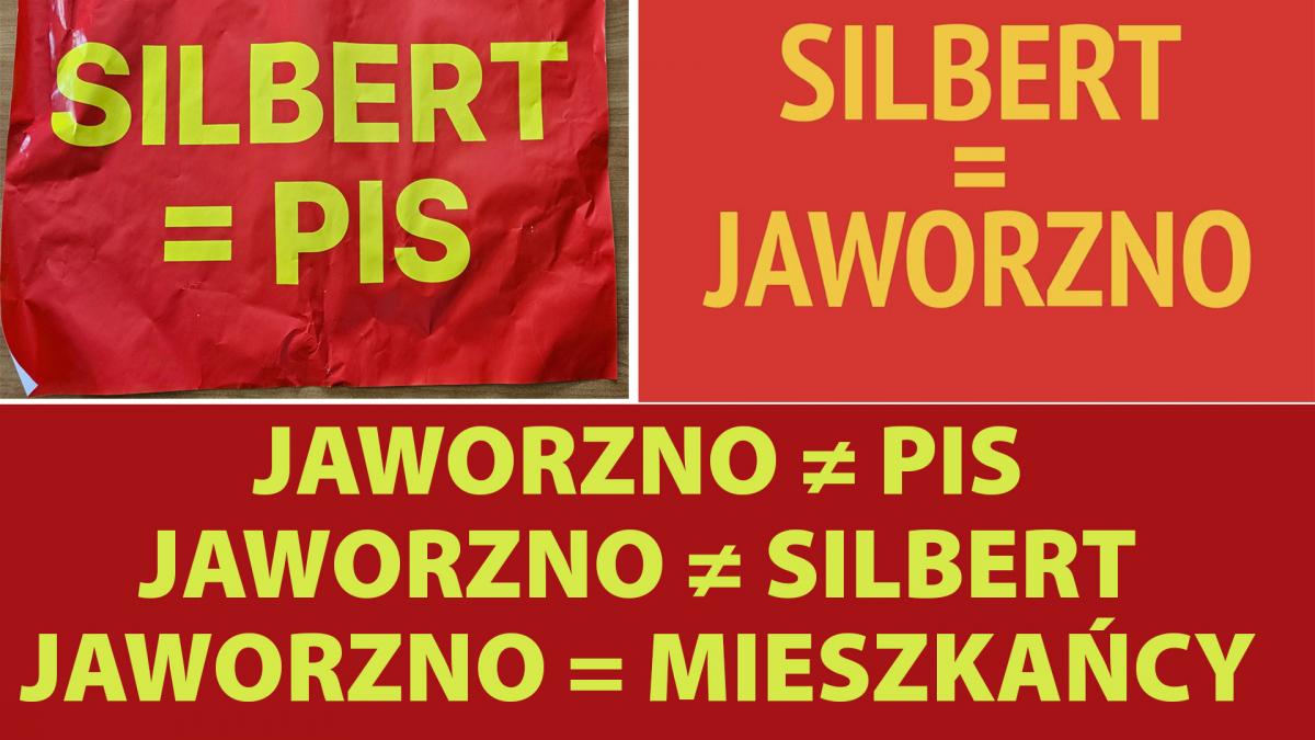 Silbert = PiS, takie plakaty zawisły w Jaworznie