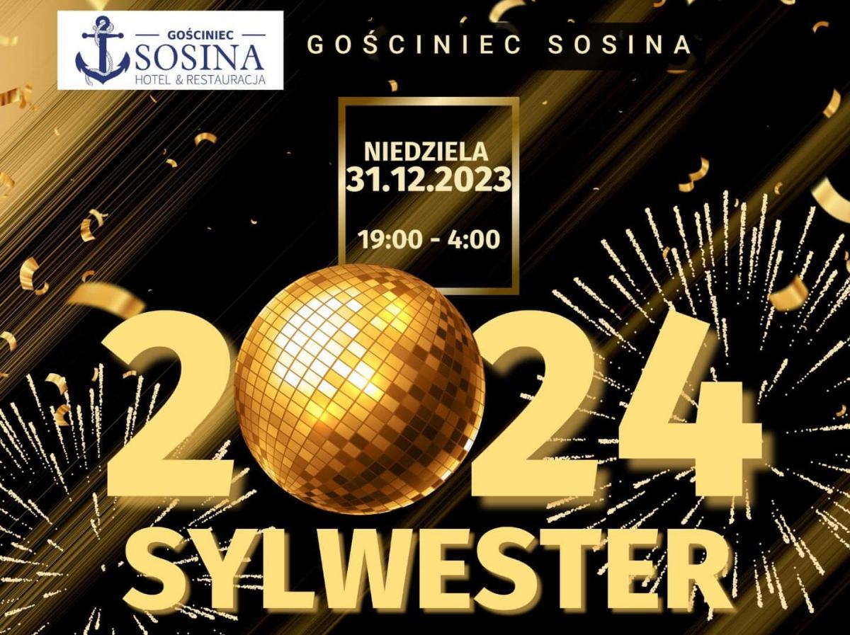 Sylwestrowa Noc w Gościńcu Sosina